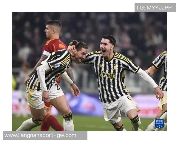 罗马欲引进弗拉霍维奇尤文图斯力求续约避免明夏免费流失